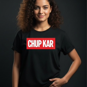 CHUP KAR Women’s T-shirt