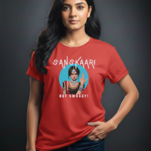 SANSKAARI BUT SWAGGY